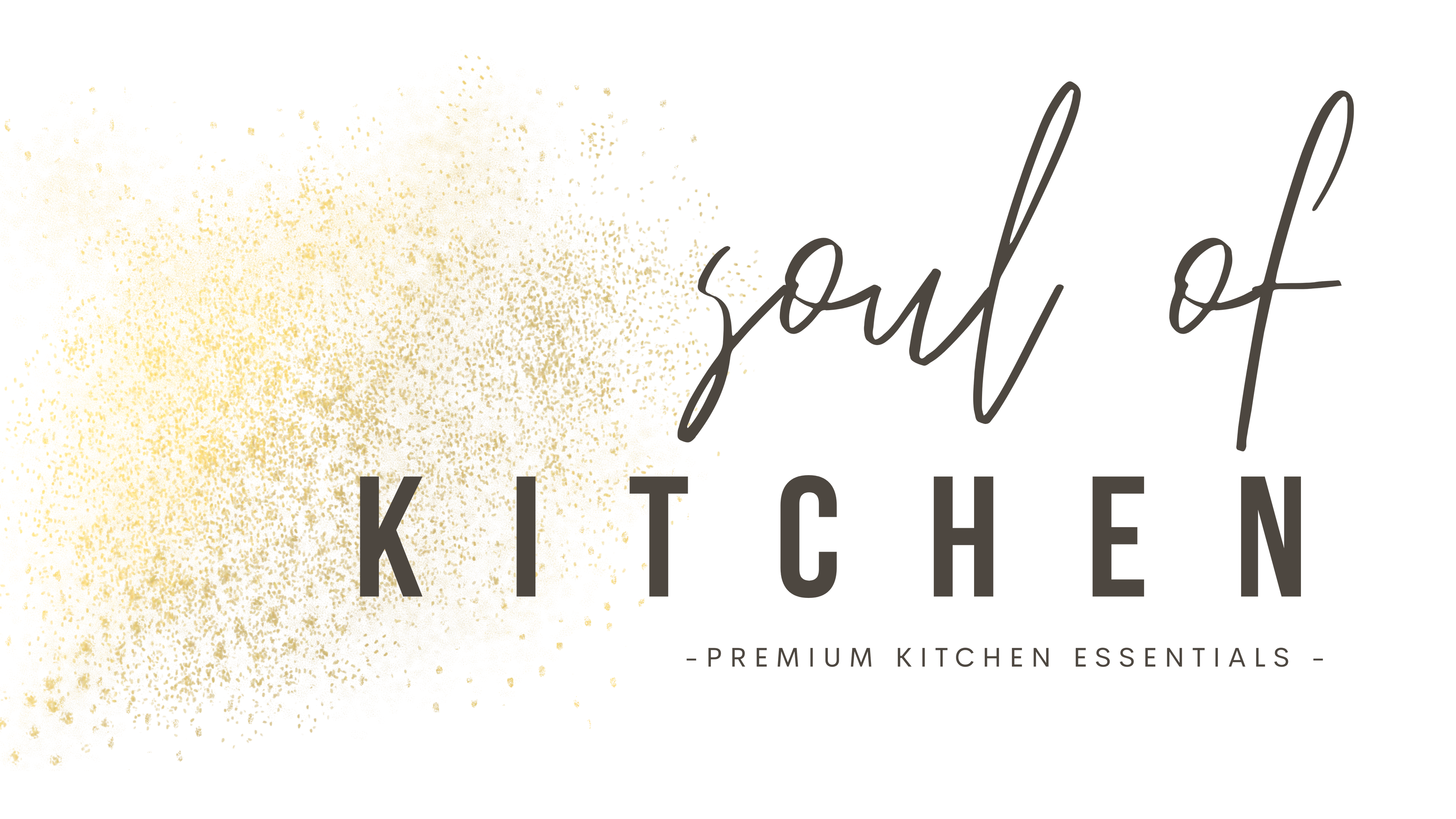 soul of kitchen - Premium Kitchen Essentials